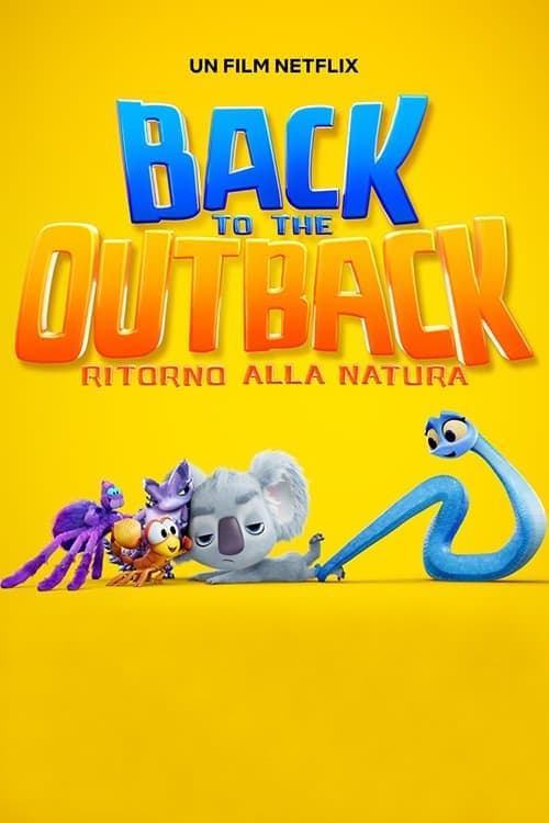 Back to the Outback - Ritorno alla natura