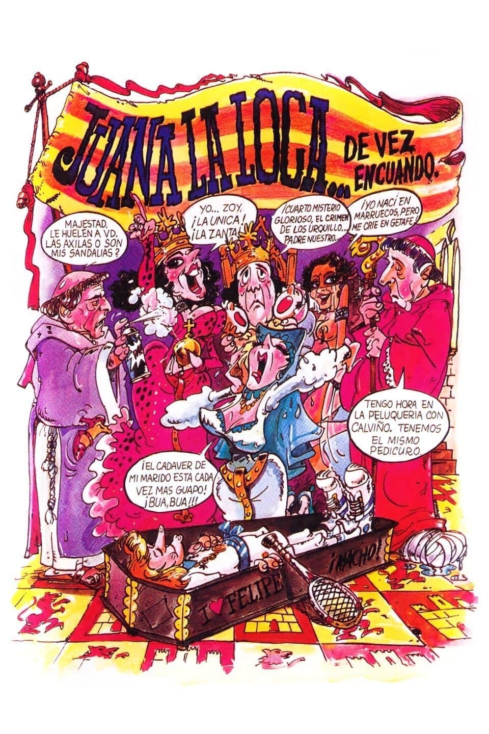 Juana la Loca… de vez en cuando
