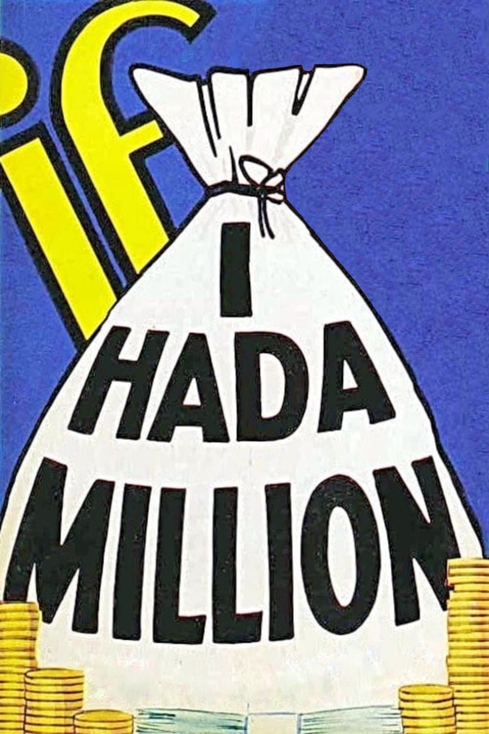 If I Had a Million
