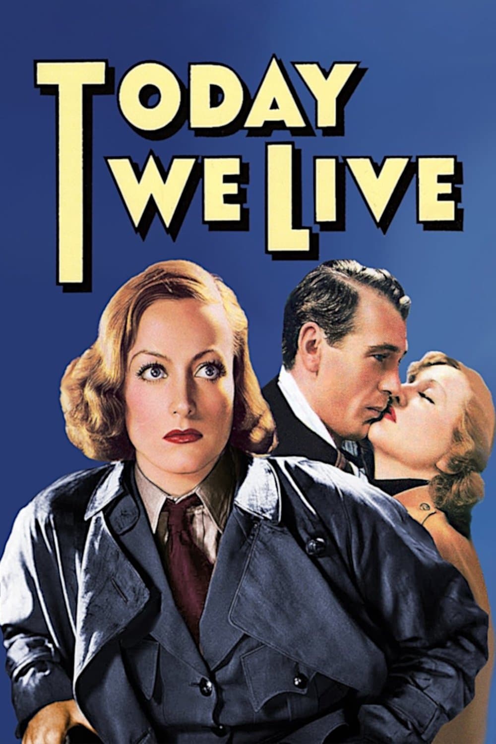 Today We Live