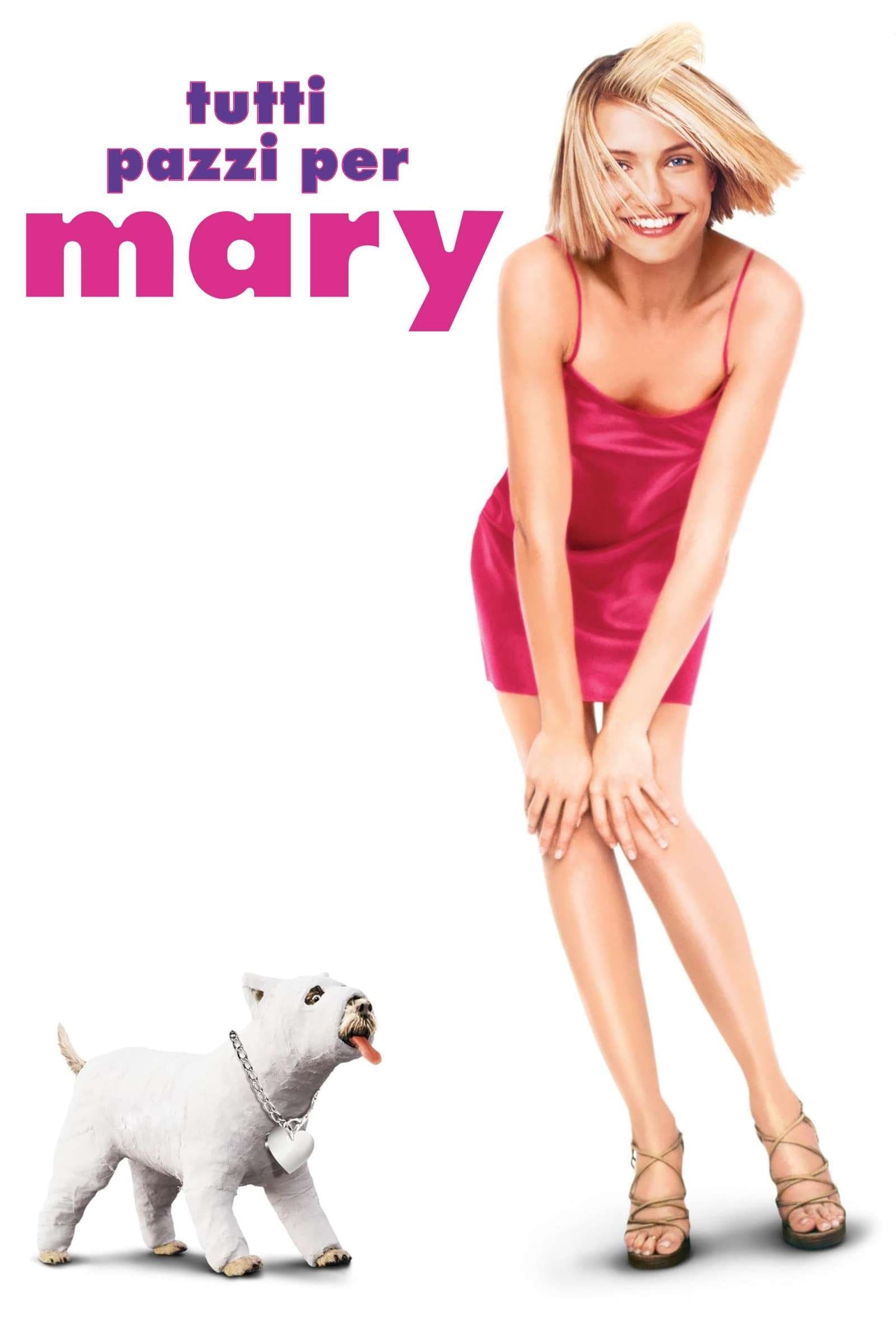 Tutti pazzi per Mary