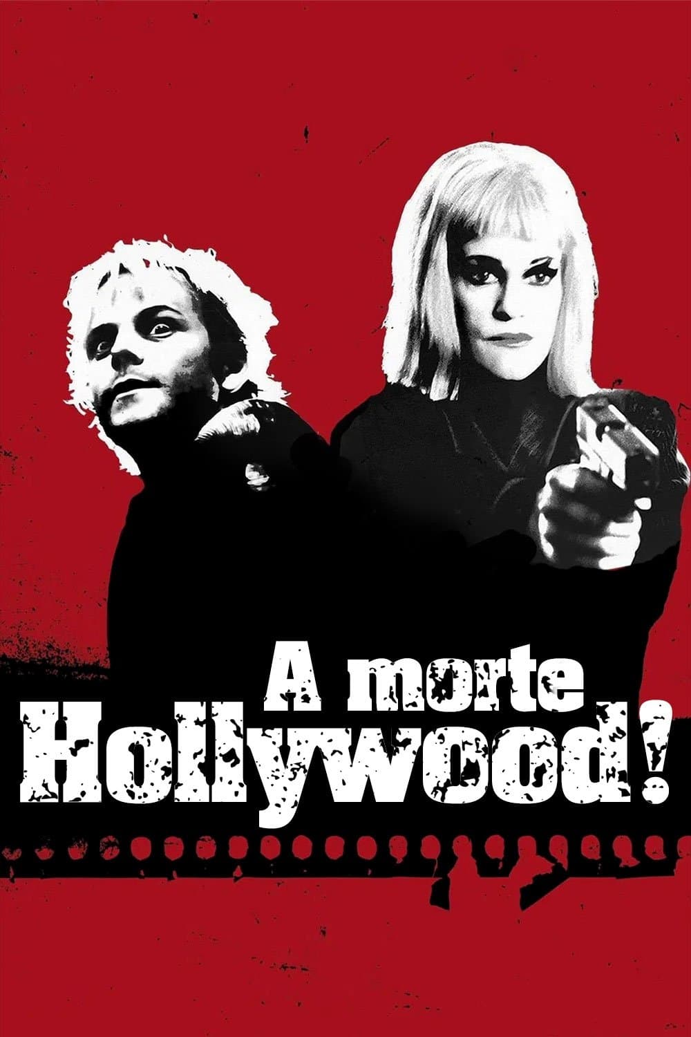 A morte Hollywood!
