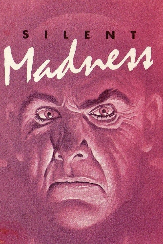 Silent Madness