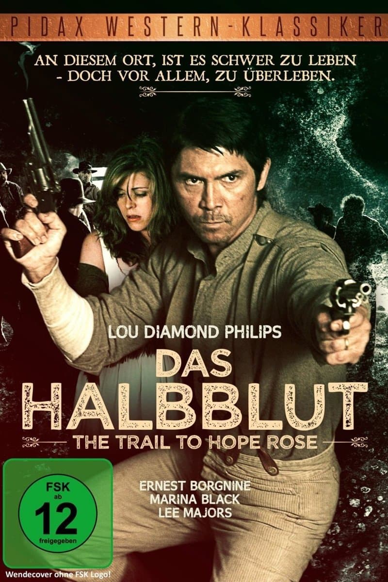 The Trail to Hope Rose