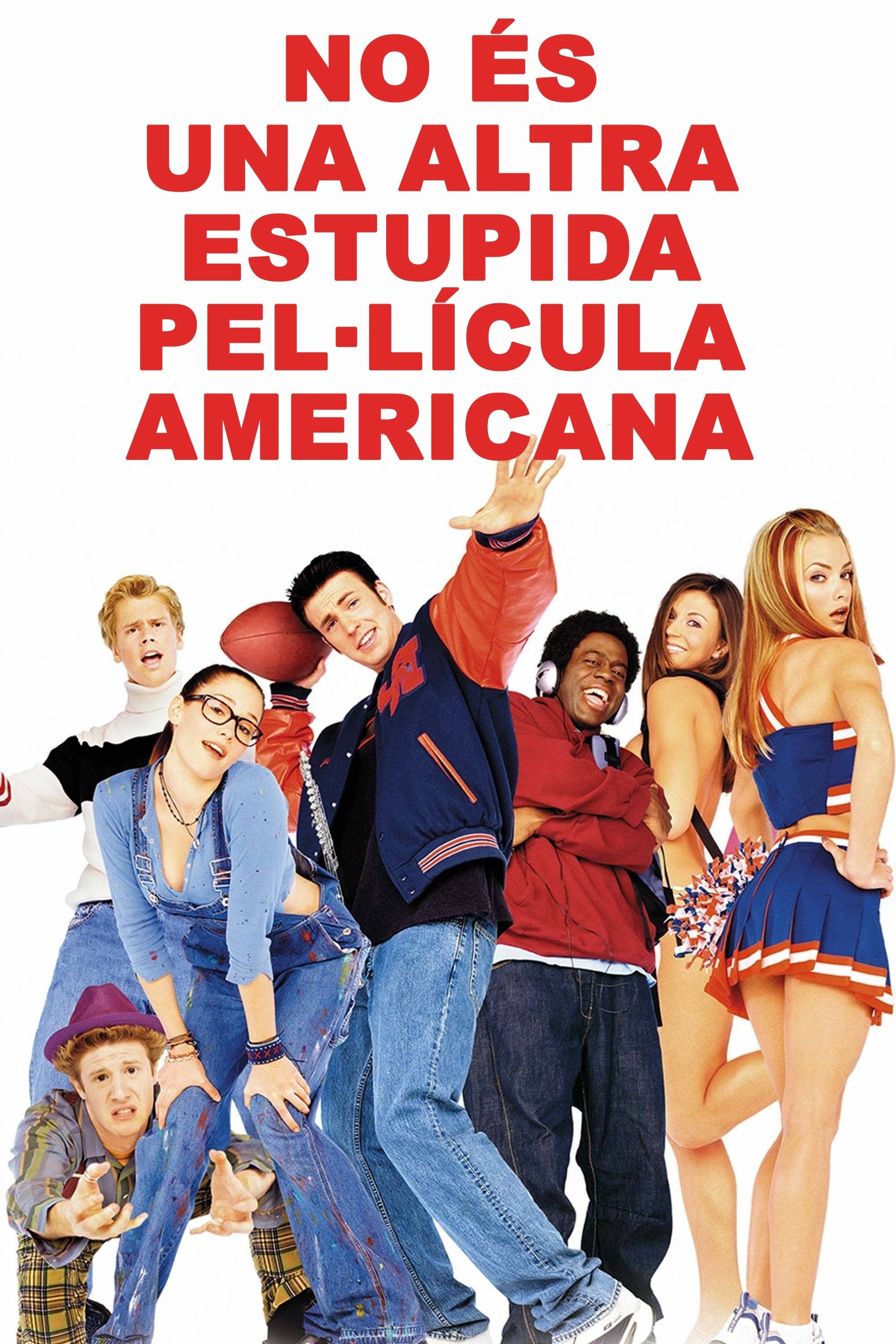 No és una altra estúpida pel·lícula americana