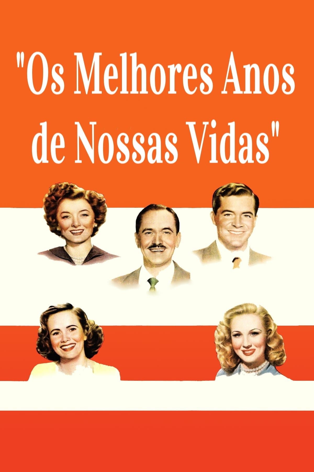 The Best Years of Our Lives