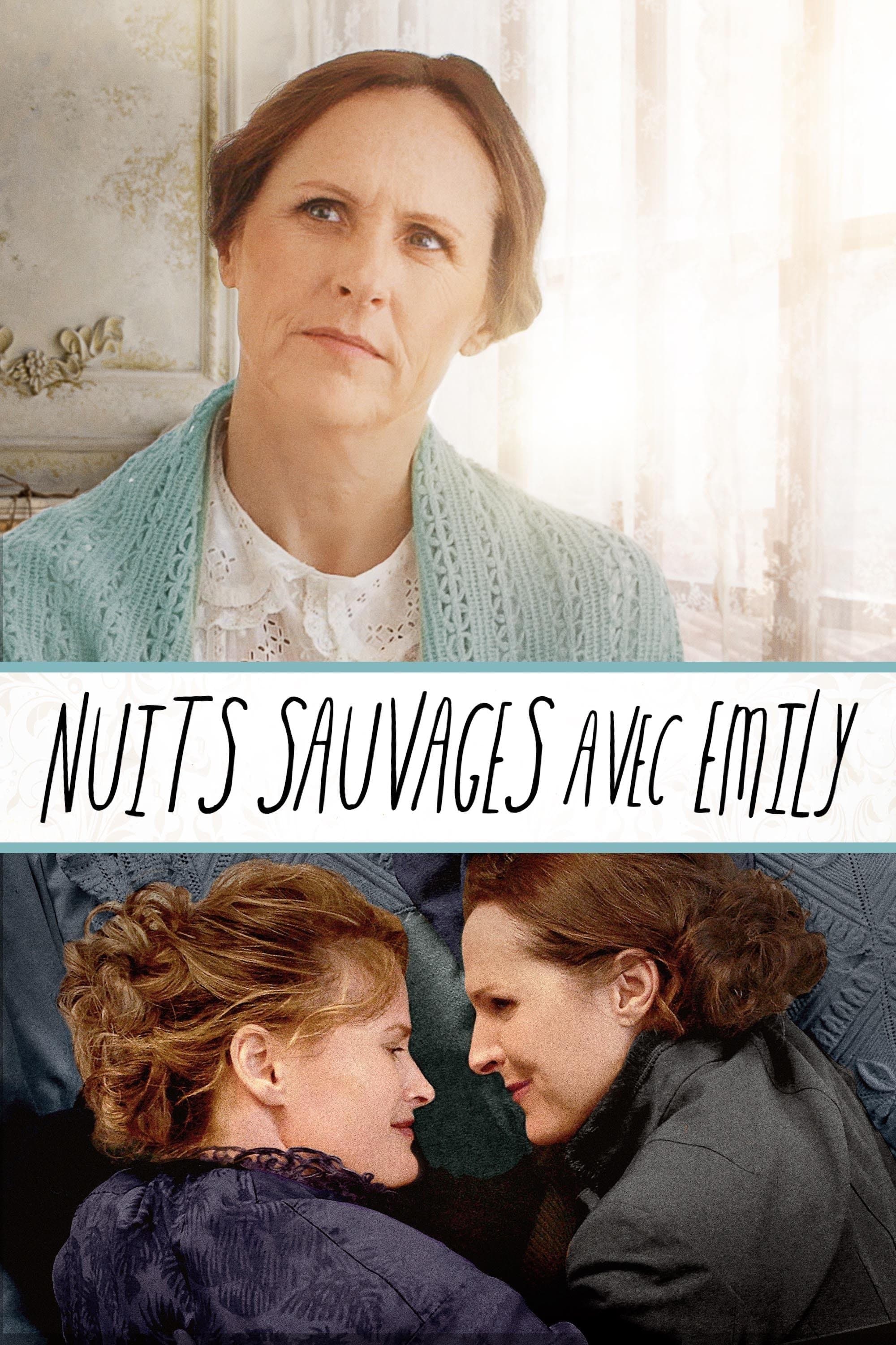 Nuits sauvages avec Emily