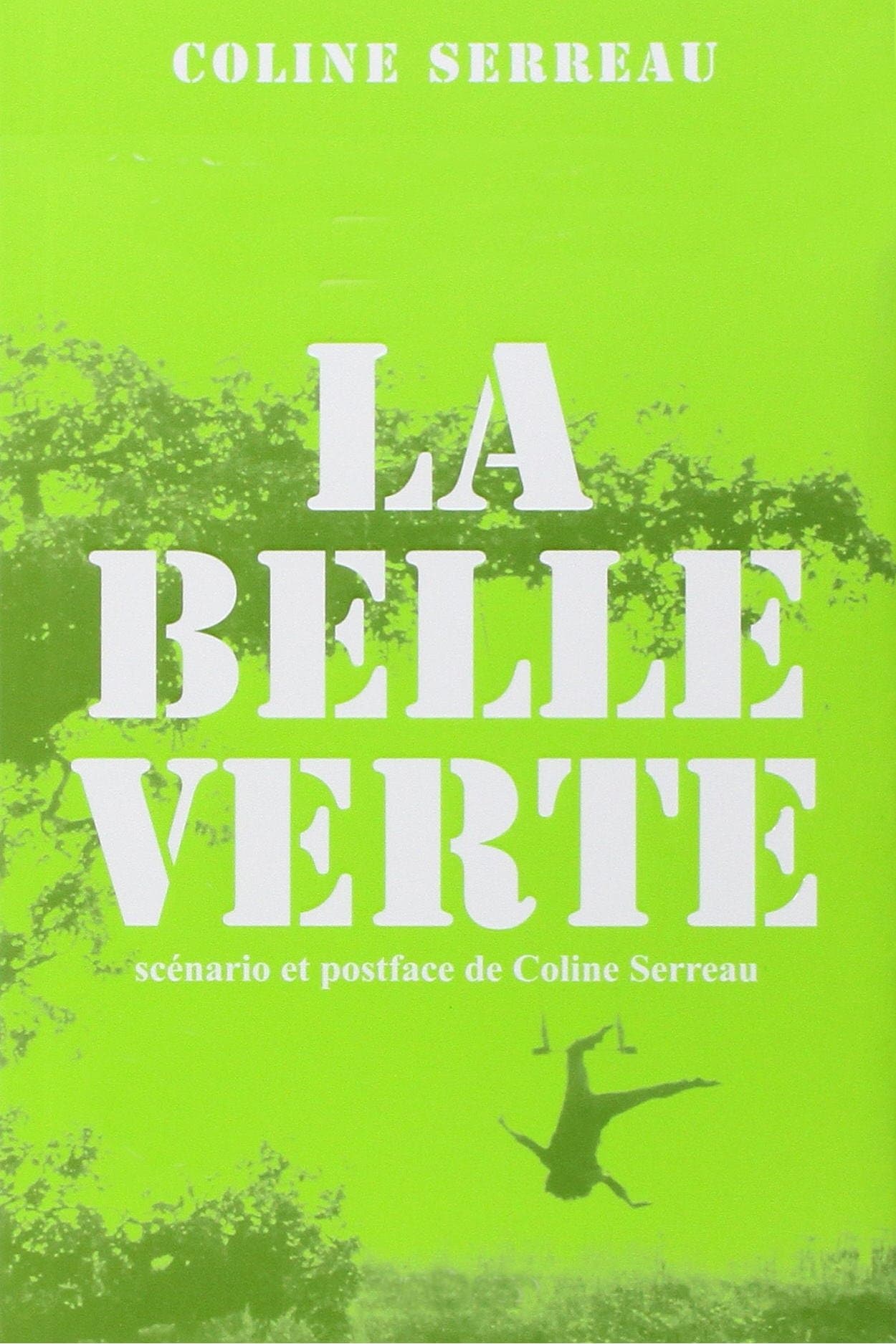 La Belle Verte
