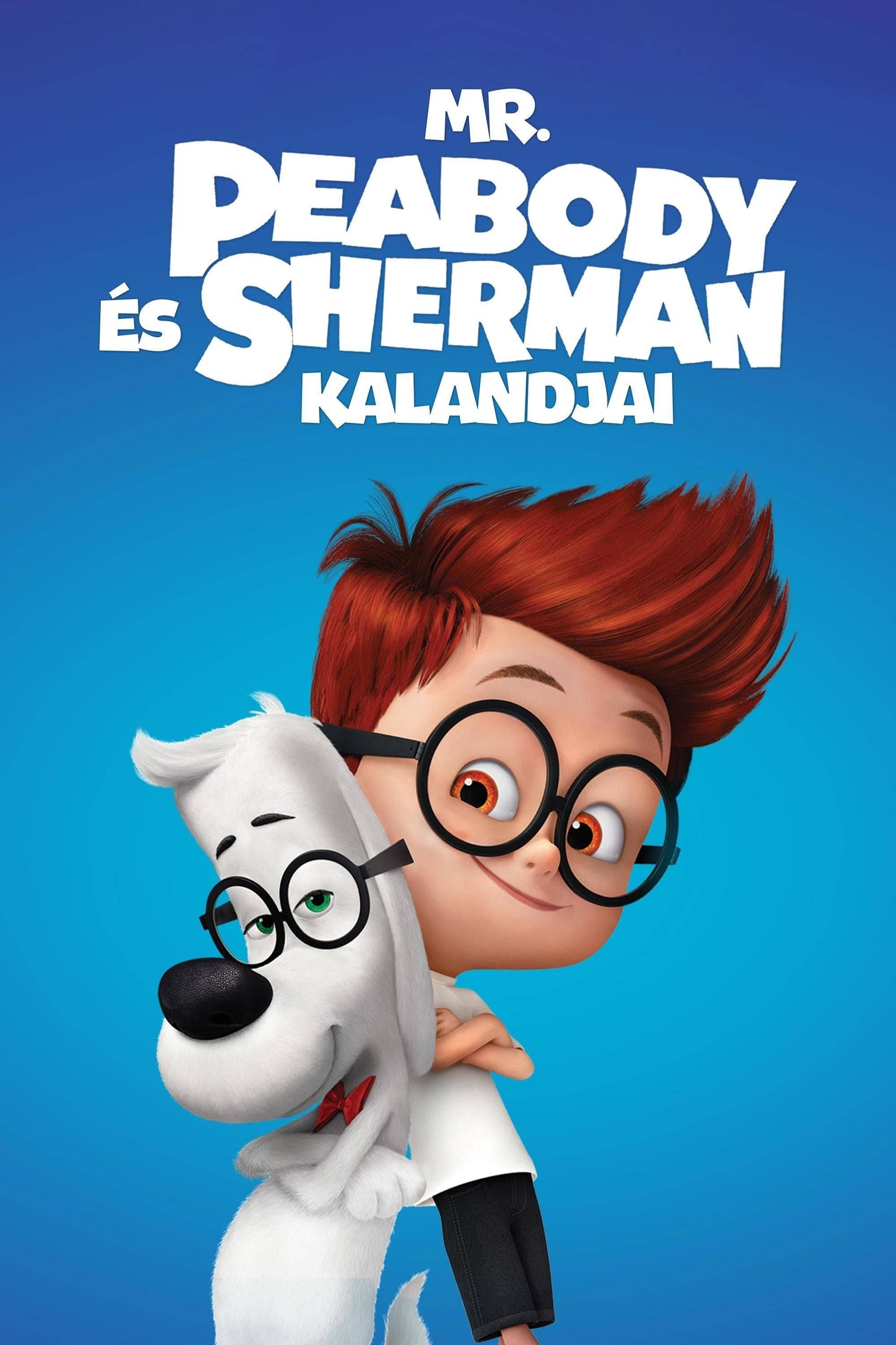 Mr. Peabody és Sherman kalandjai