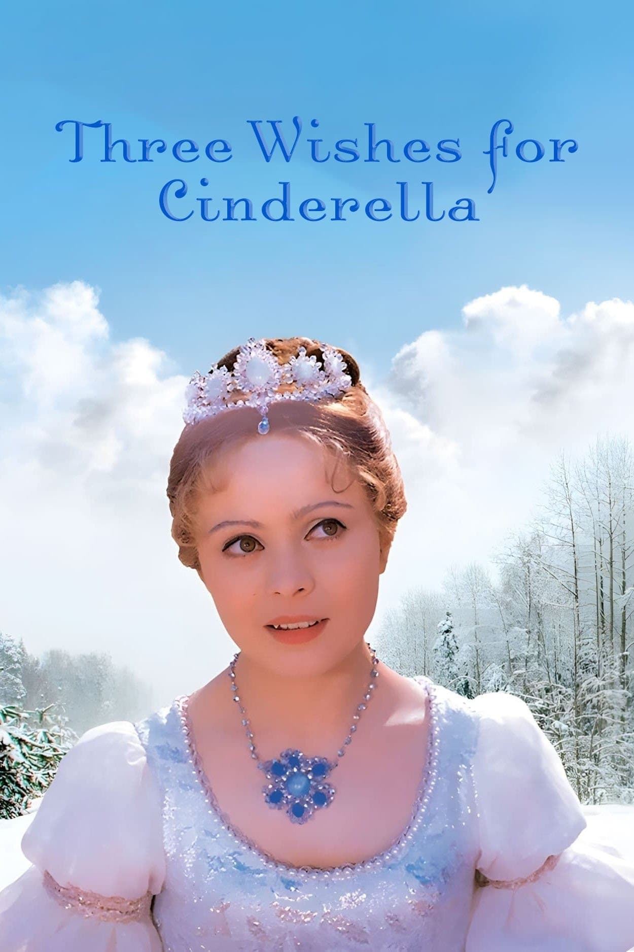 Three Wishes for Cinderella