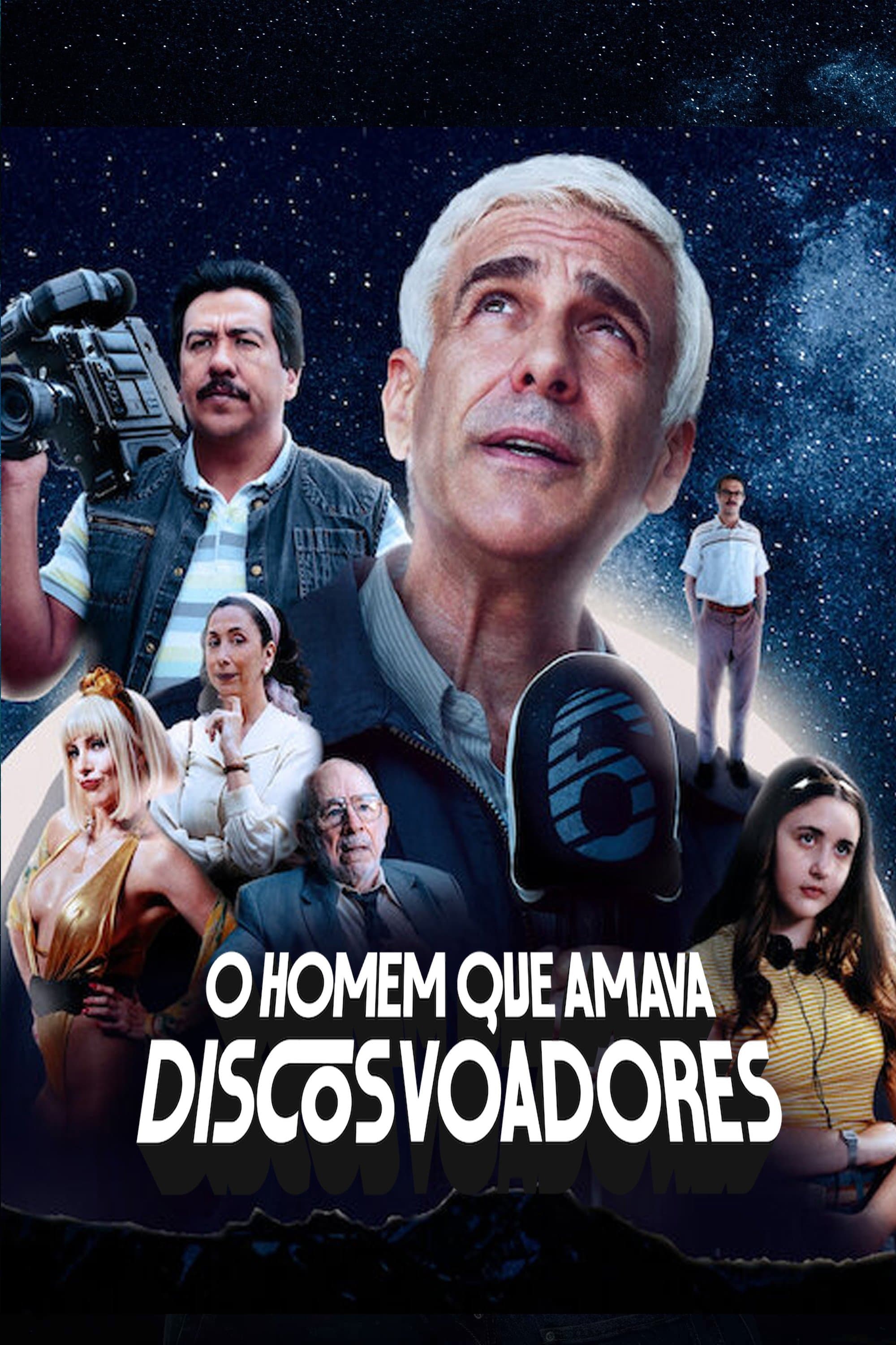 O Homem Que Adorava Óvnis