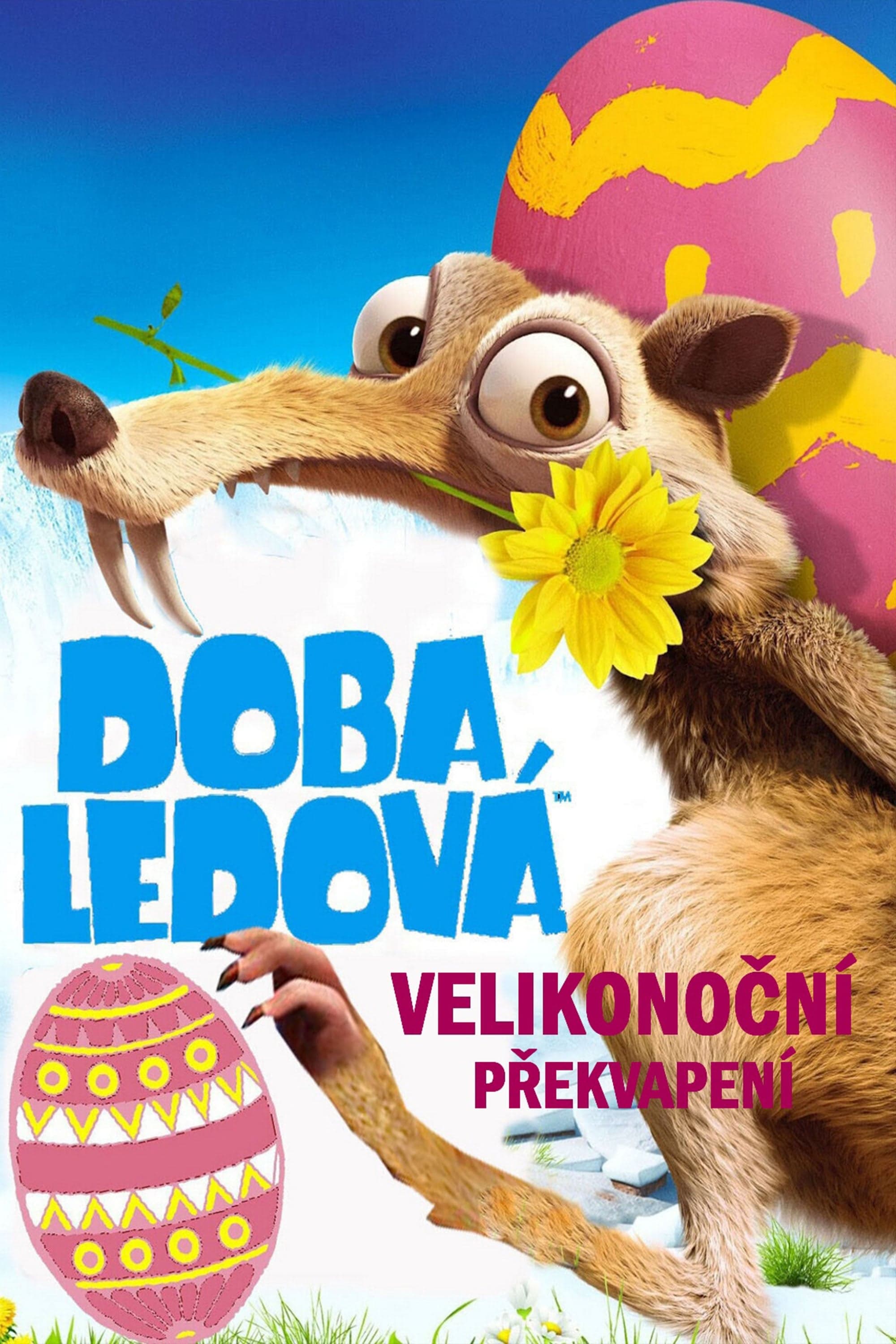 Doba ledová: Velikonoční překvapení