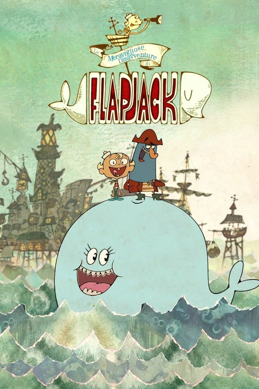 The Marvelous Misadventures of Flapjack