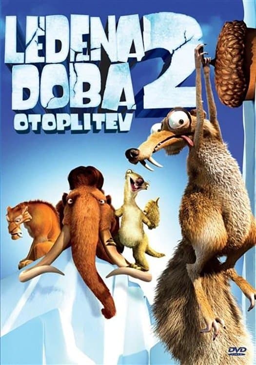 Ledena doba 2: Otoplitev