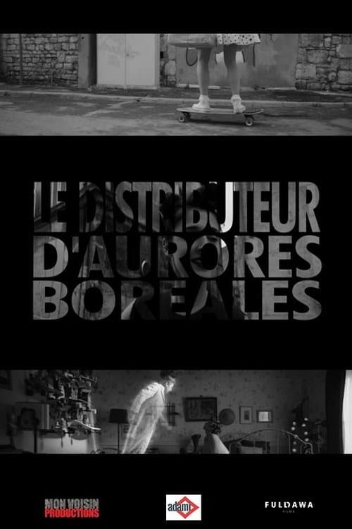 Le Distributeur d’aurores boréales