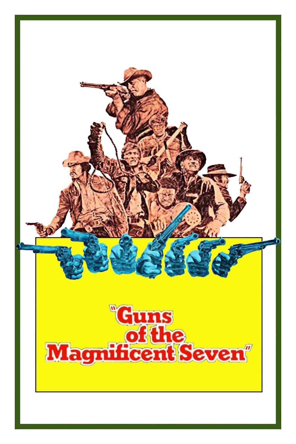 Guns of the Magnificent Seven