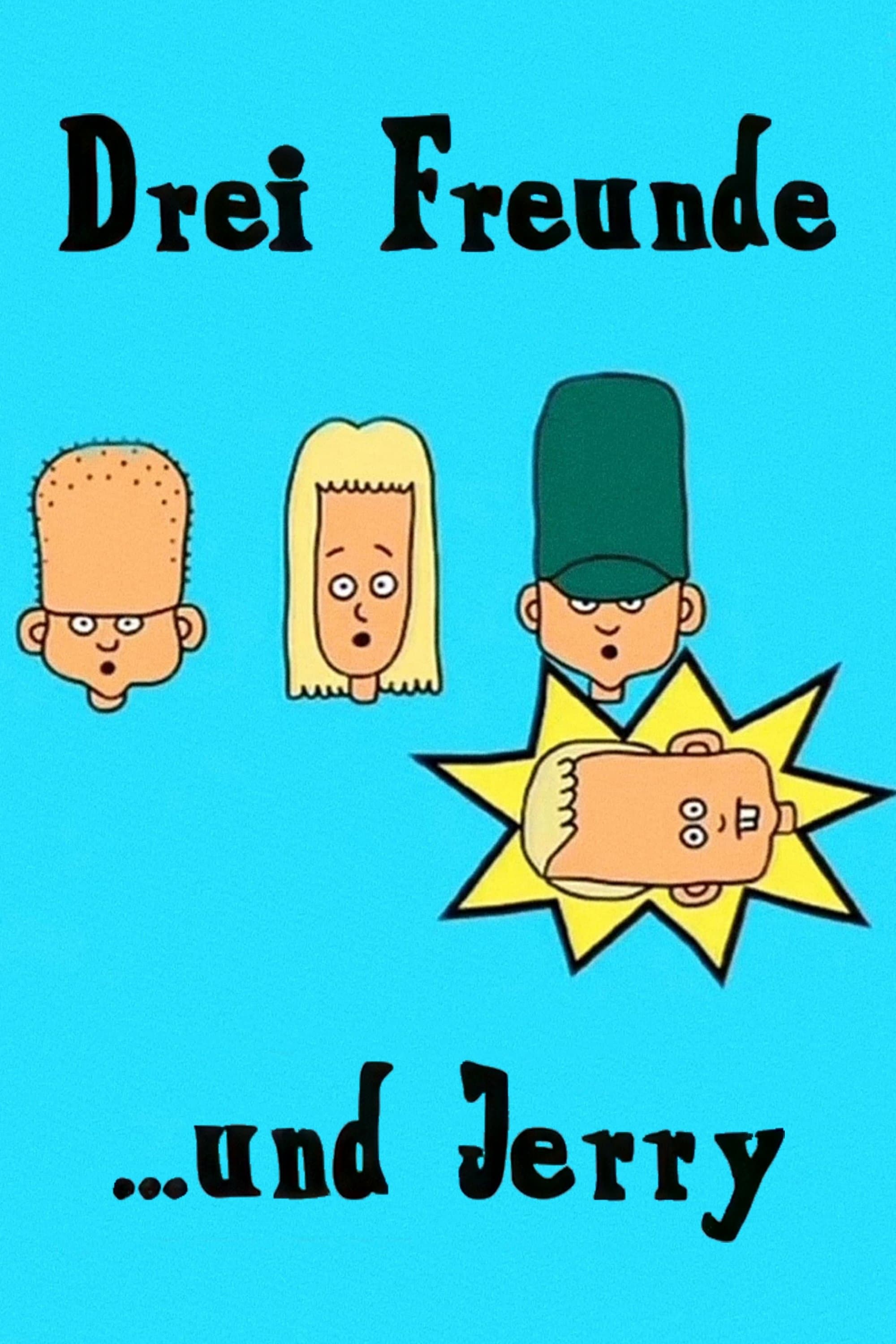 The Three Friends and Jerry