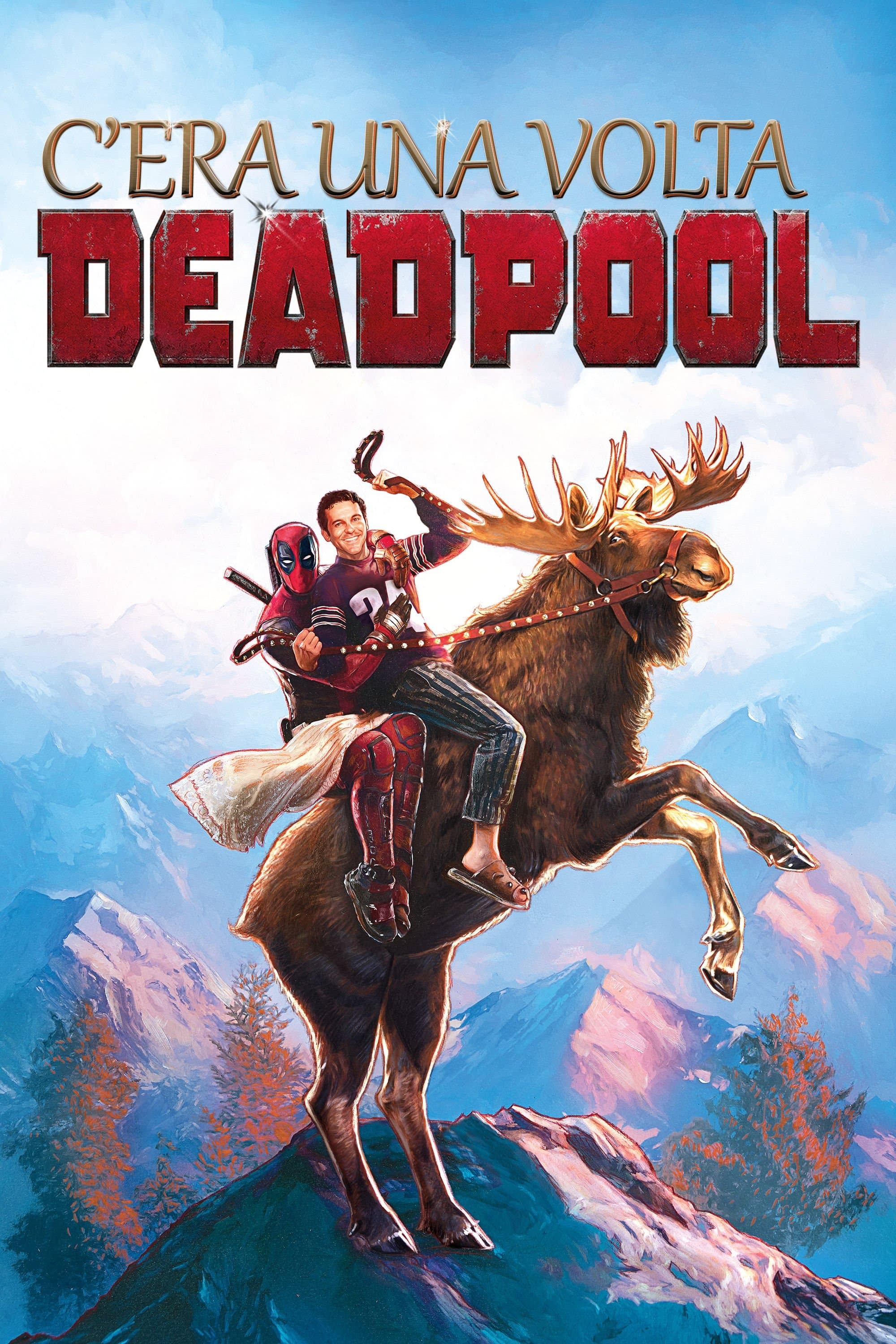 C'era una volta Deadpool