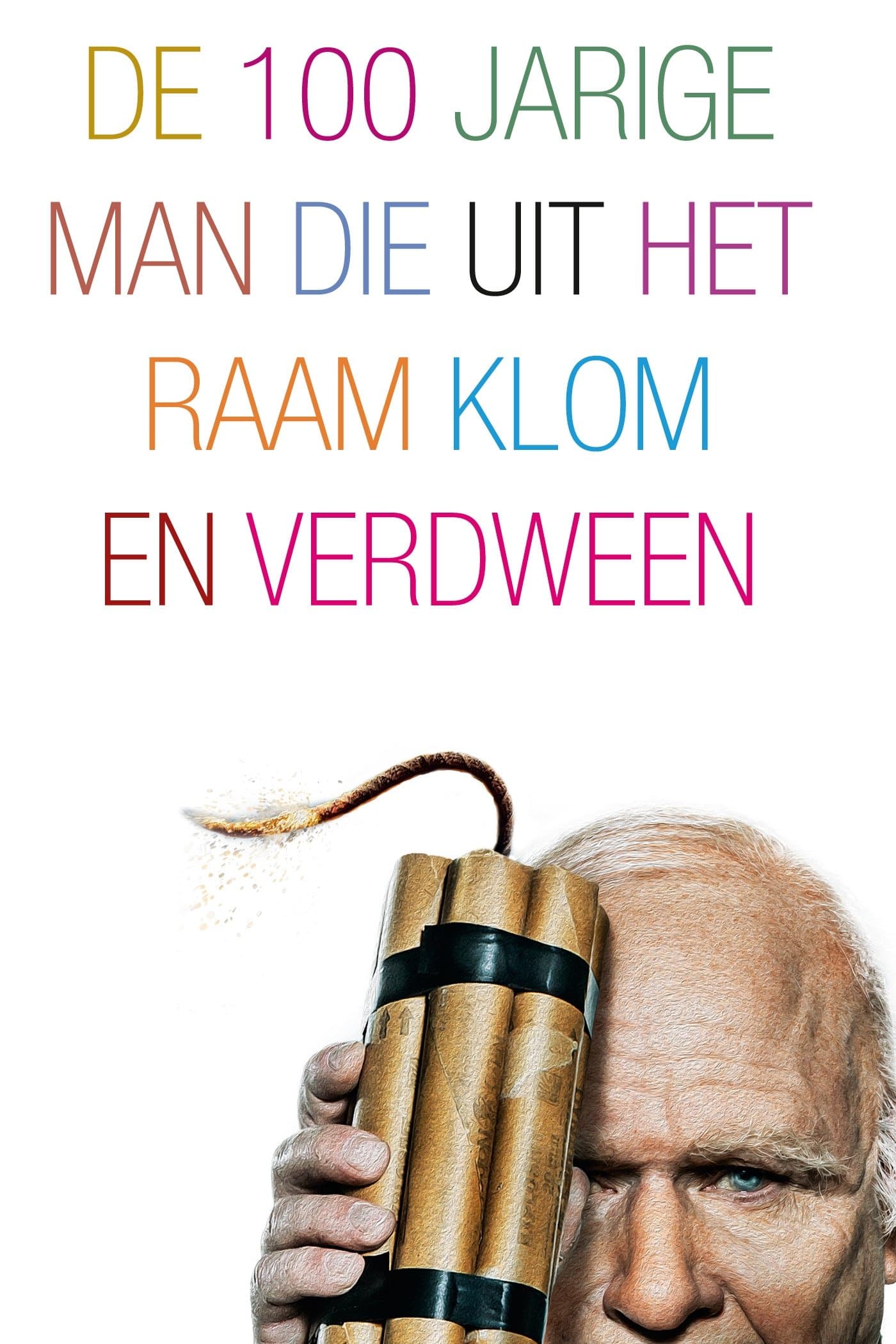 The 100 Year-Old Man Who Climbed Out the Window and Disappeared