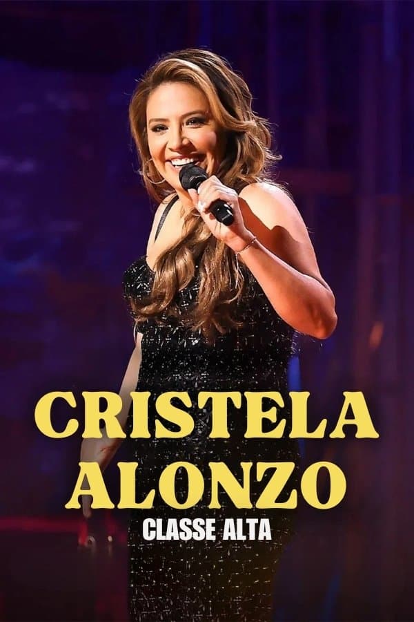 Cristela Alonzo: Upper Classy