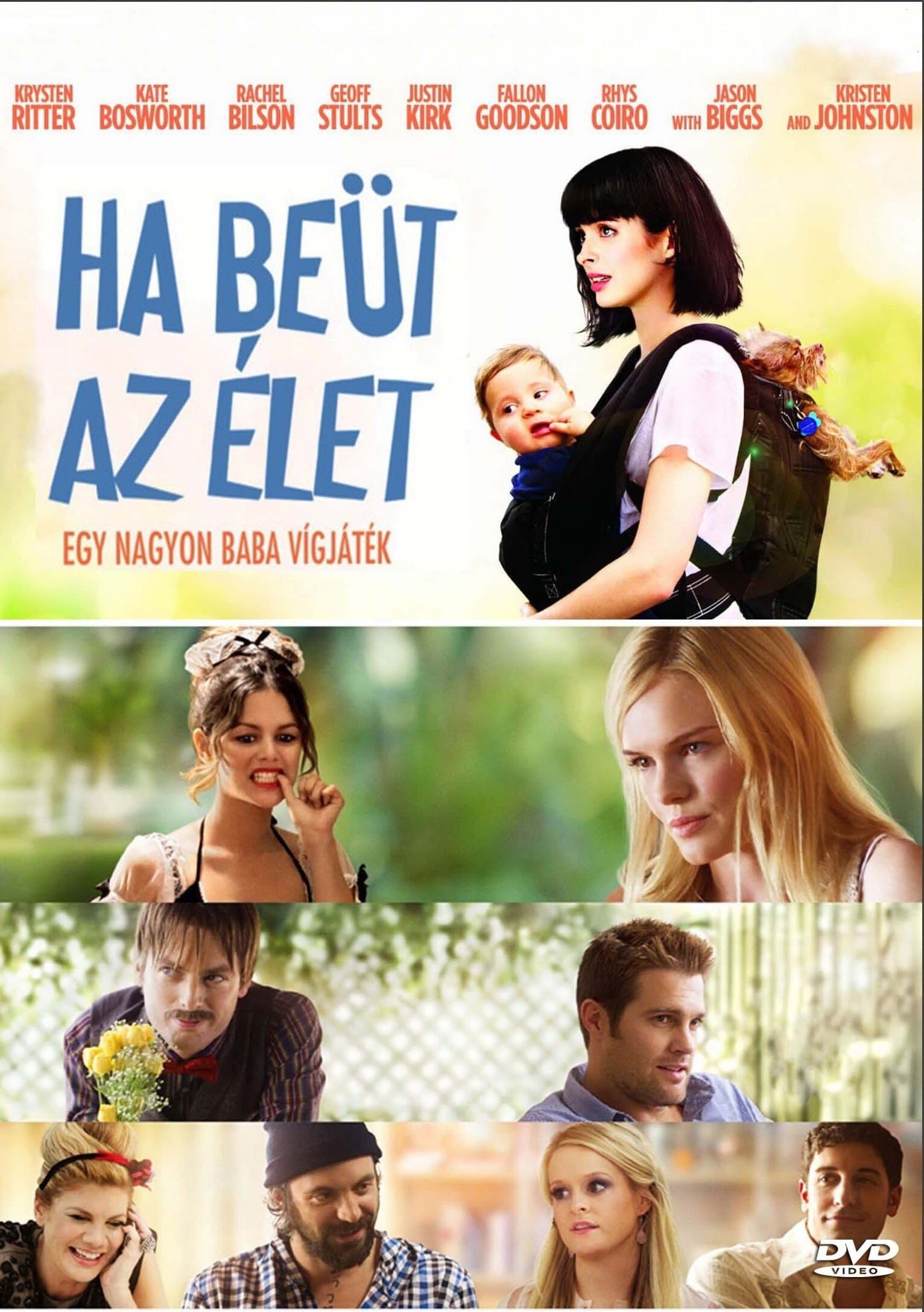 Ha beüt az élet