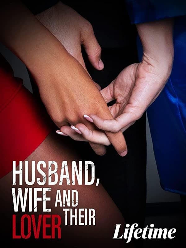 Husband, Wife, and Their Lover