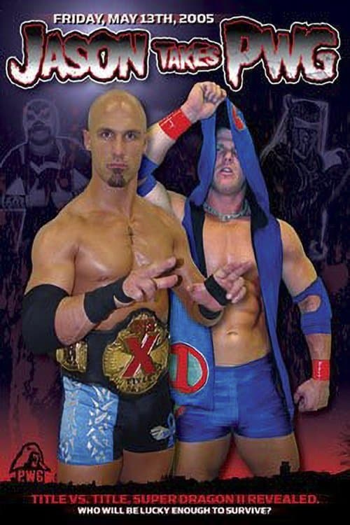 PWG: Jason Takes PWG