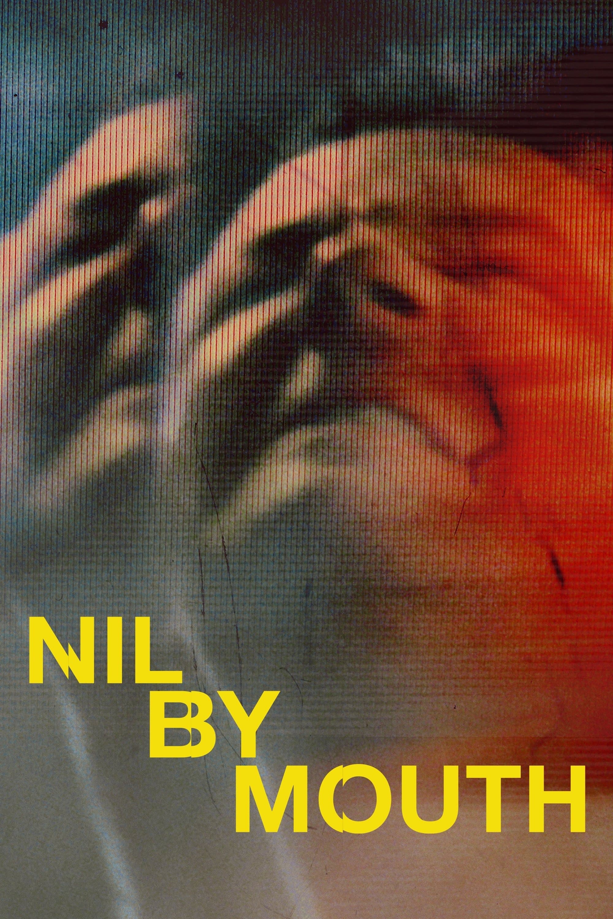 Nil by Mouth