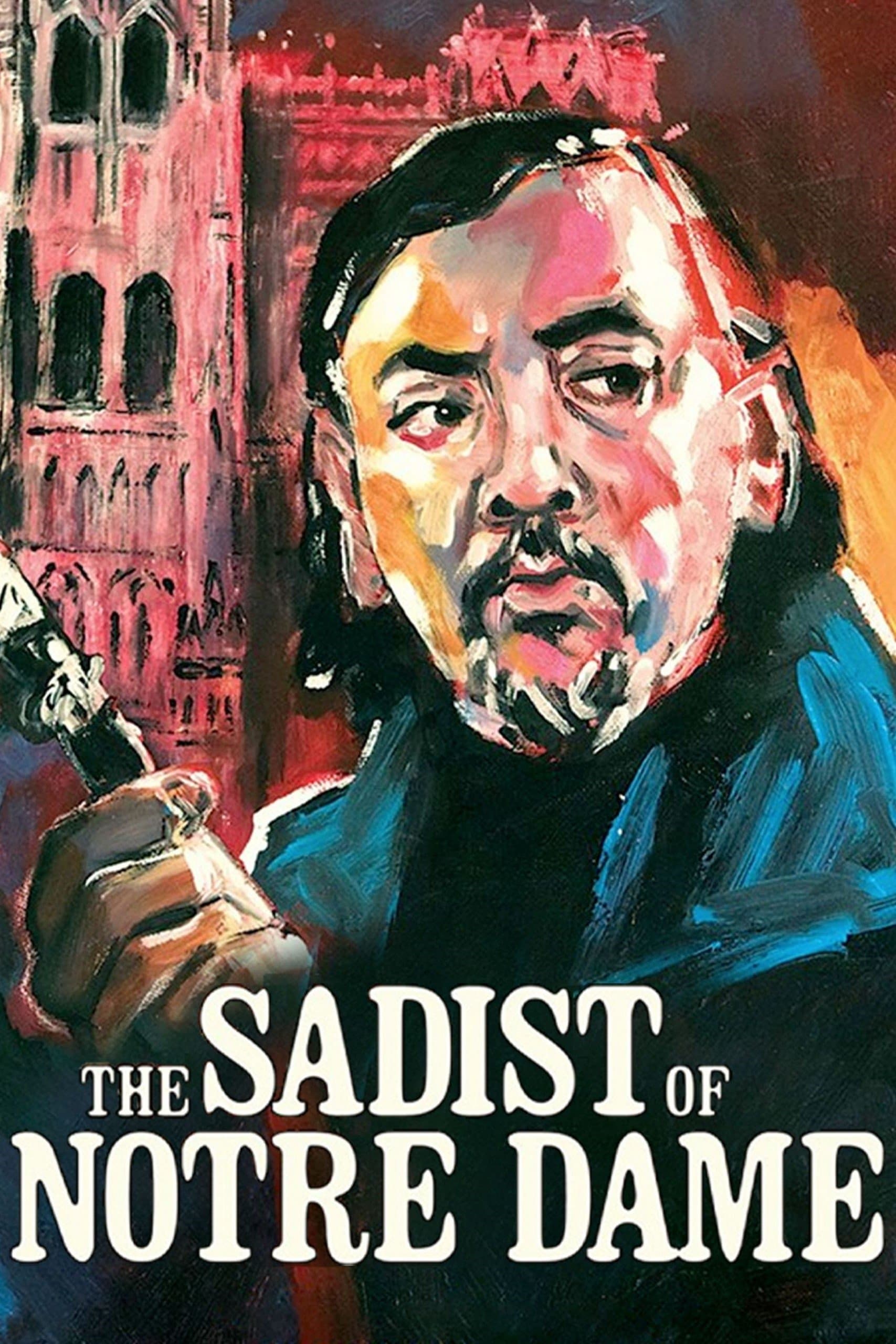 The Sadist of Notre Dame