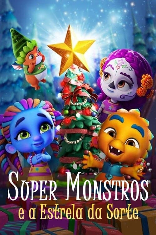 Super Monsters and the Wish Star