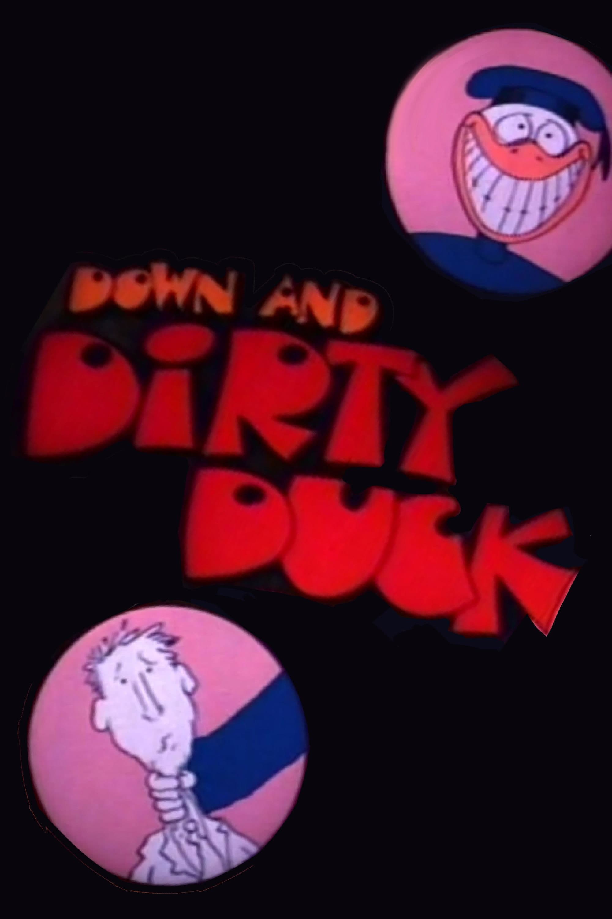 Down and Dirty Duck