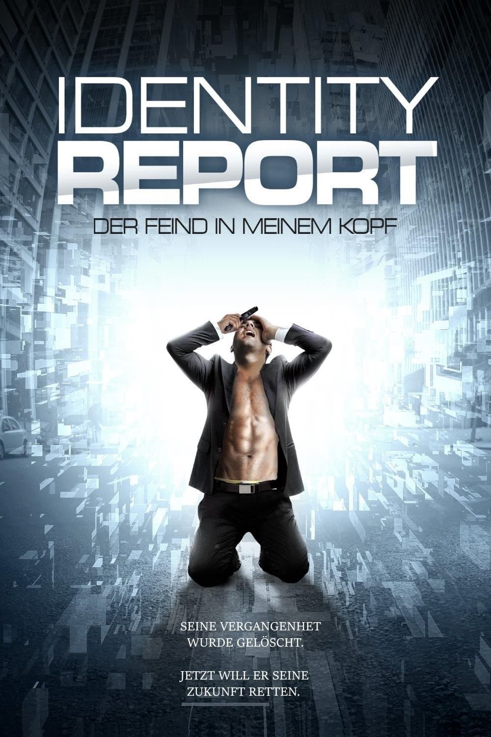 Identity Report - Der Feind in meinem Kopf