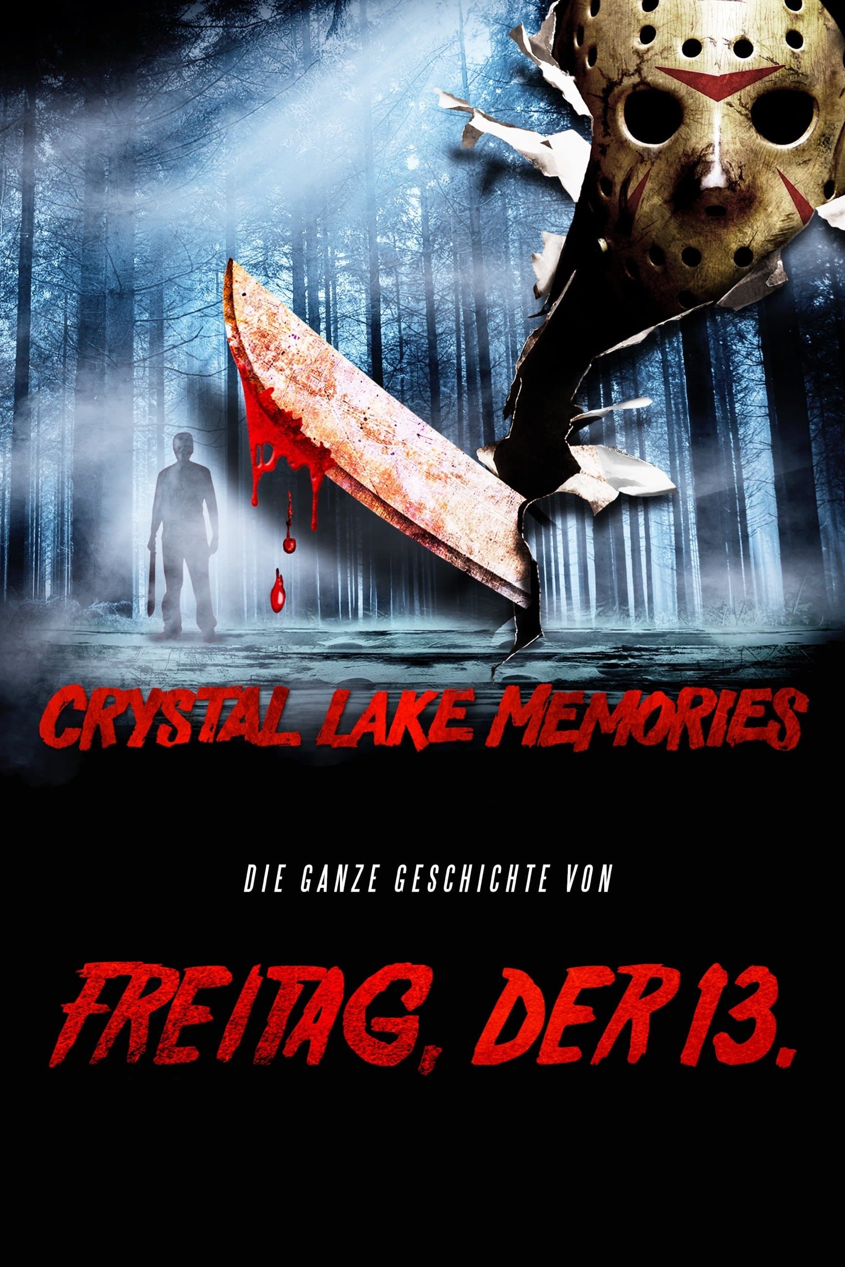 Crystal Lake Memories: The Complete History of Friday the 13th
