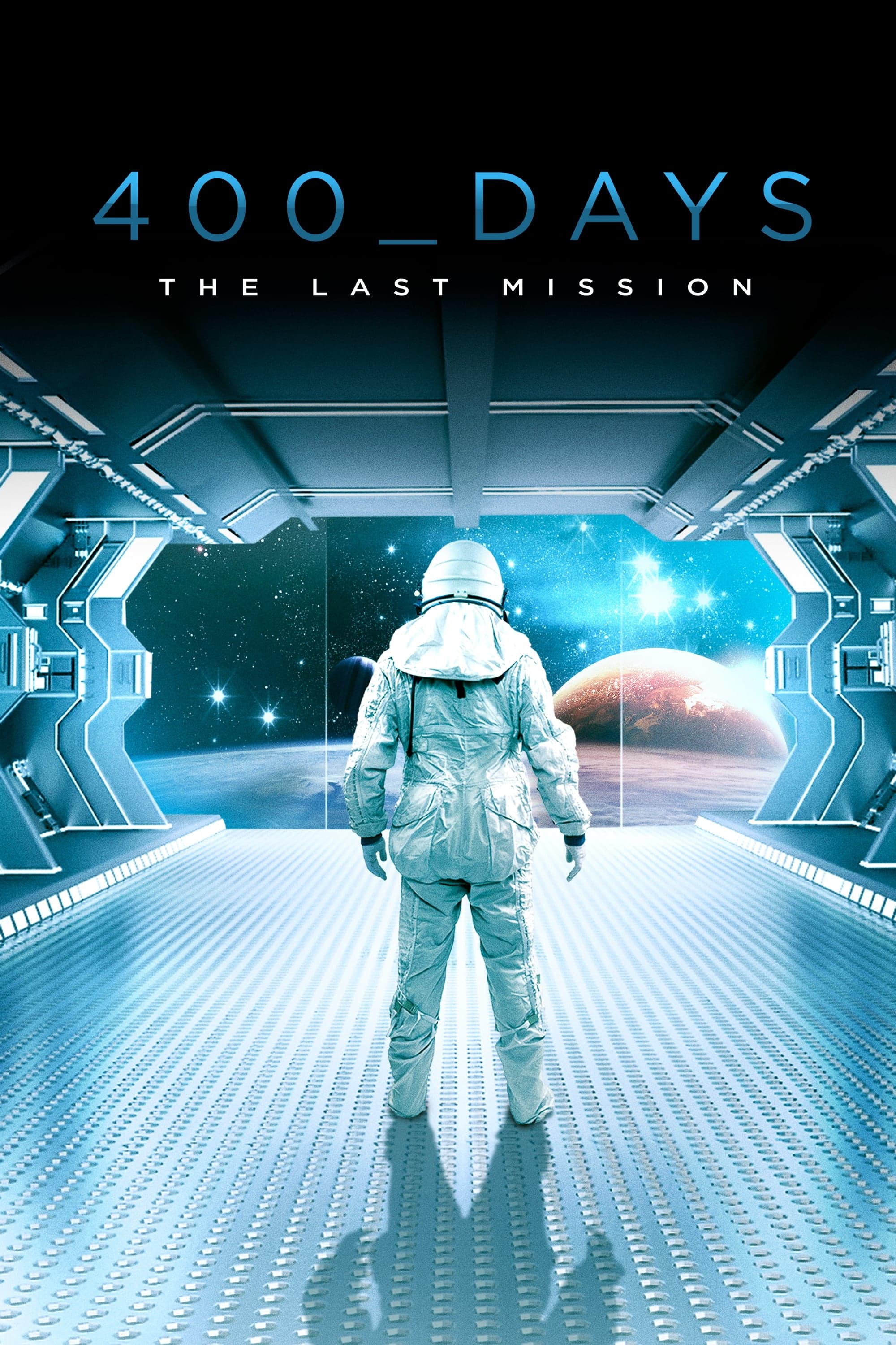 400 Days - The Last Mission