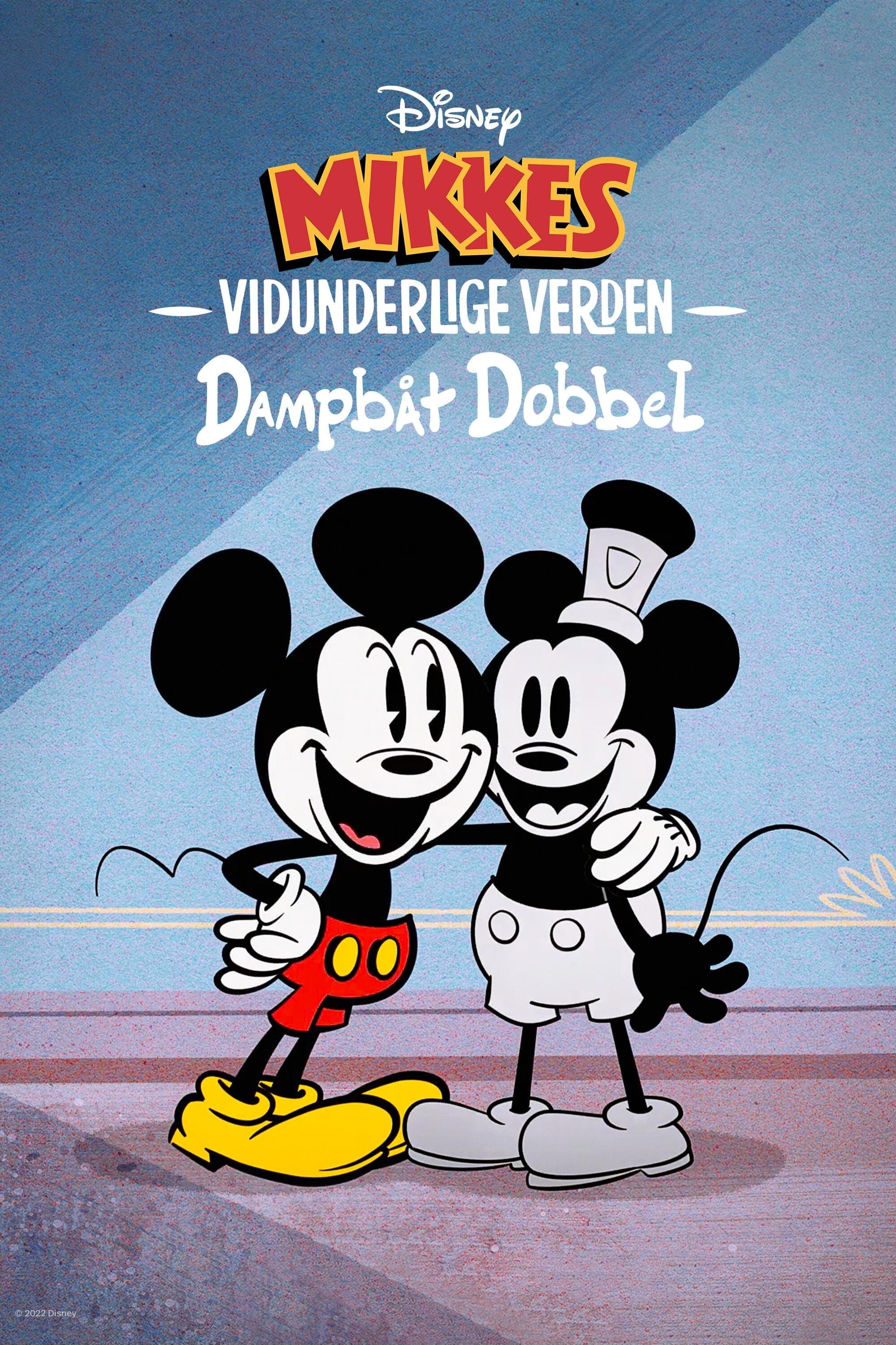 Mikkes vidunderlige verden: Dampbåt Dobbel