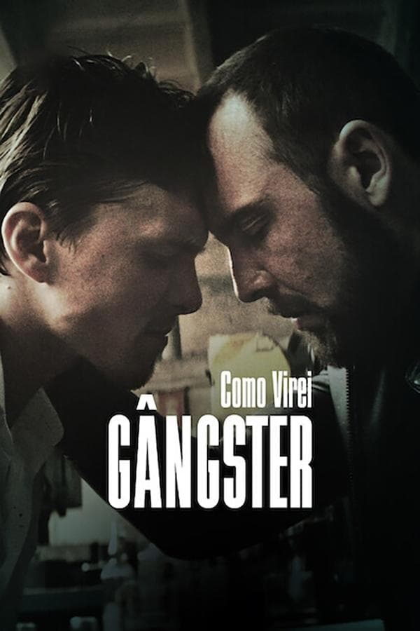How I Became a Gangster