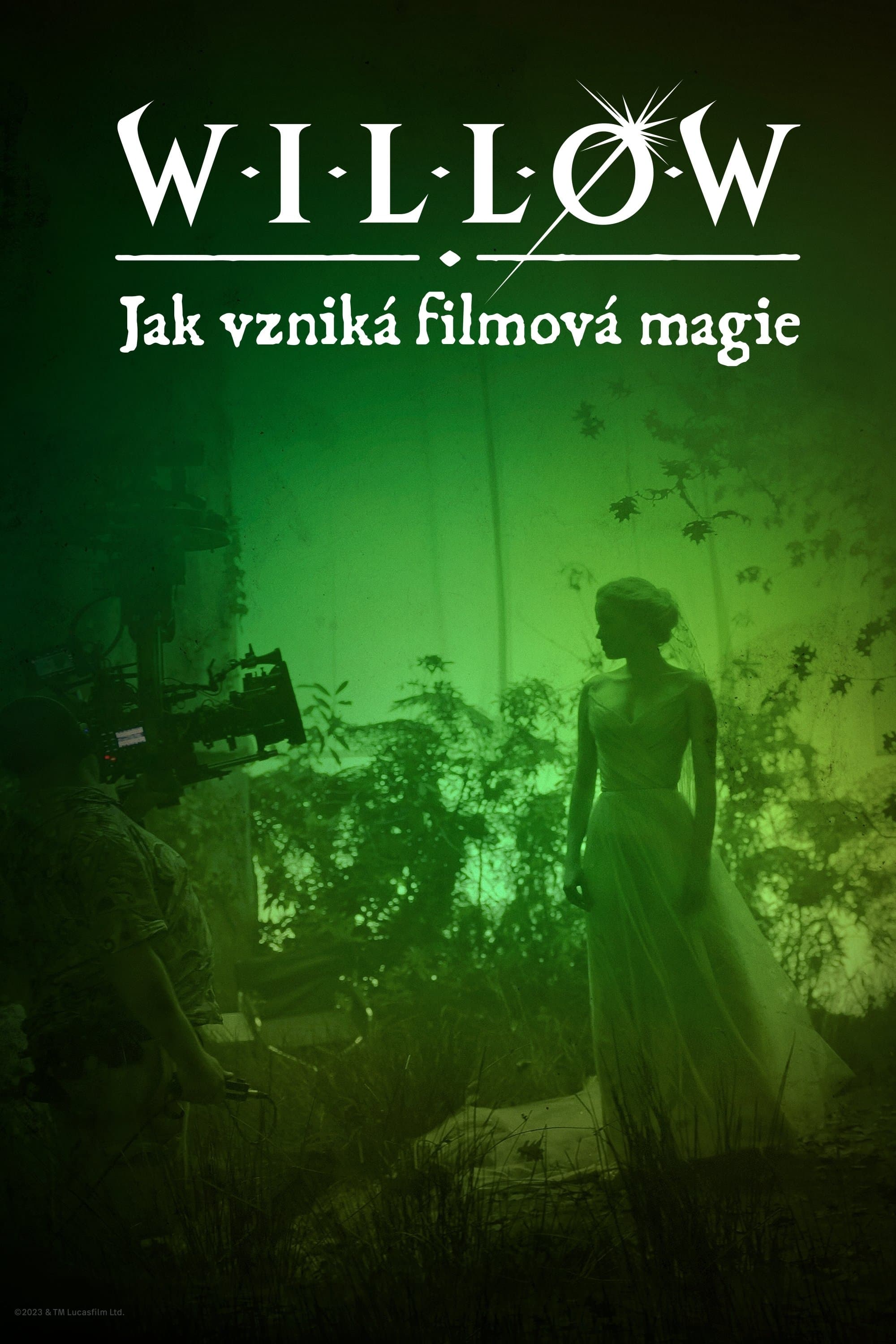 Willow: Jak vzniká filmová magie