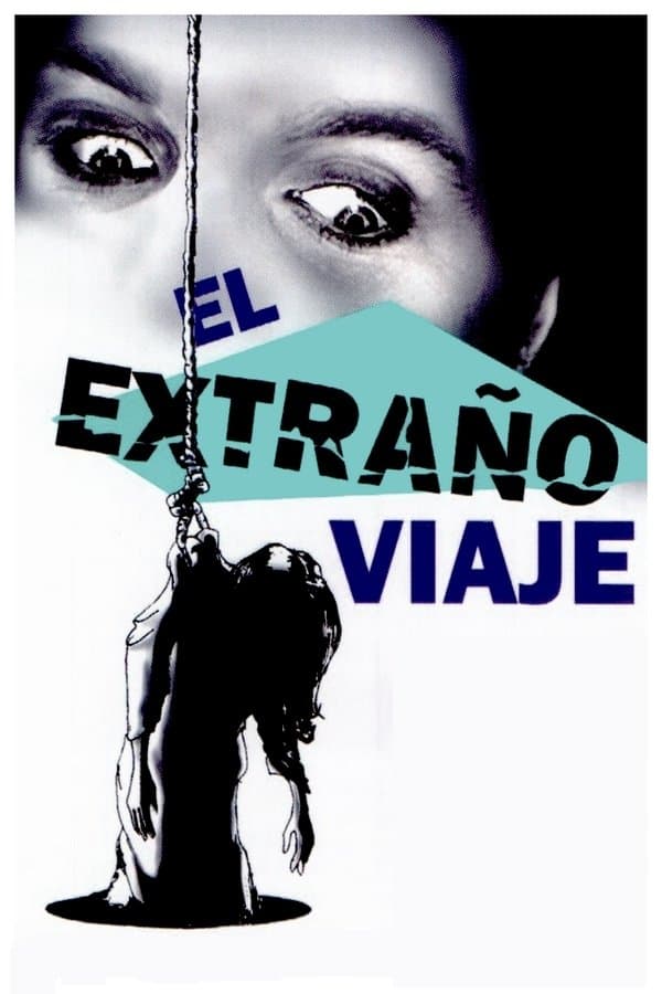 El extraño viaje