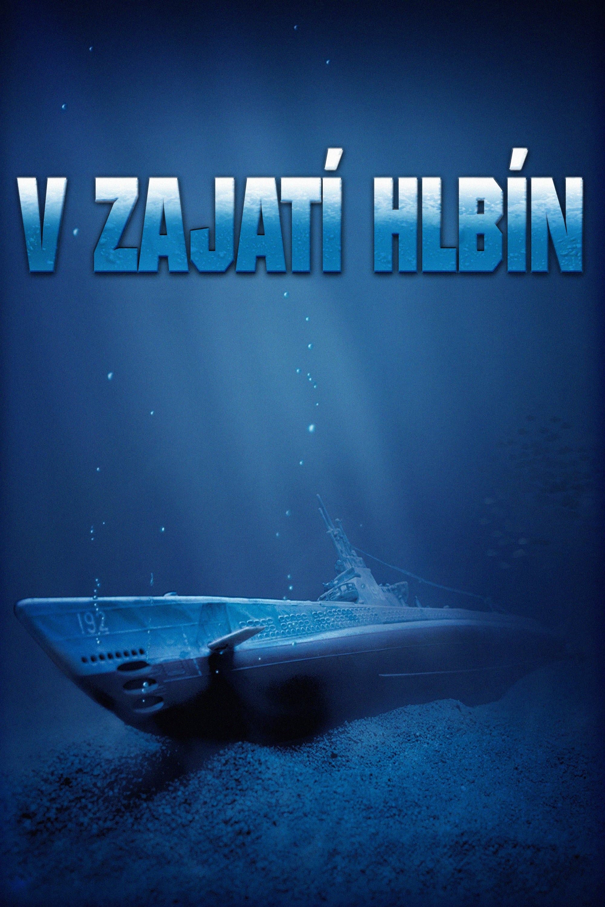 V zajatí hlbín