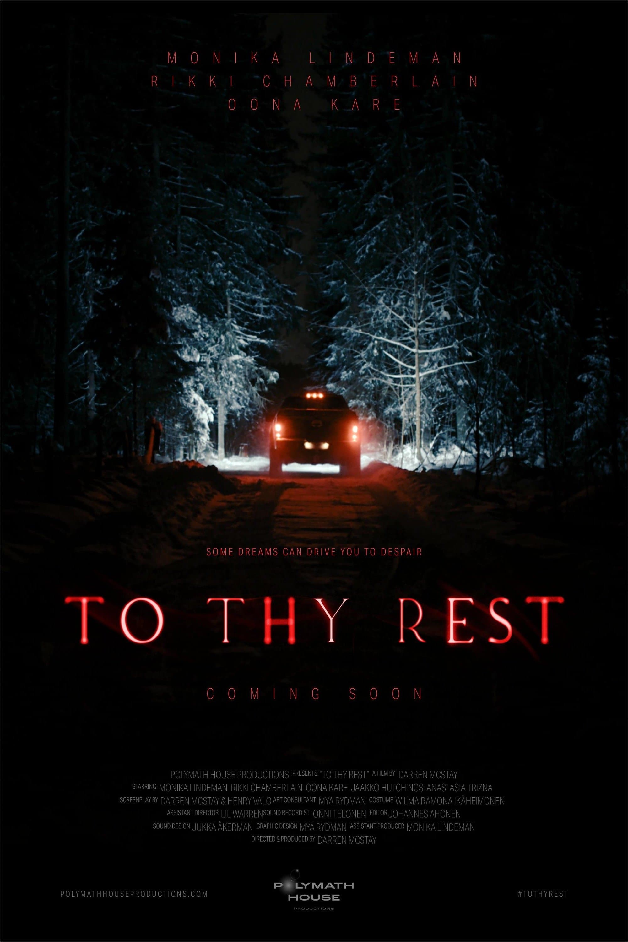 To Thy Rest