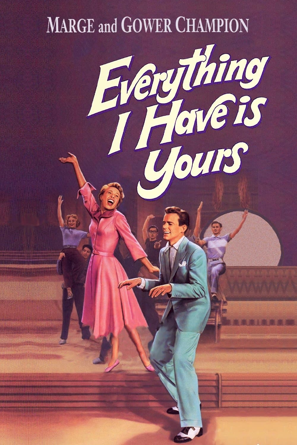 Everything I Have Is Yours