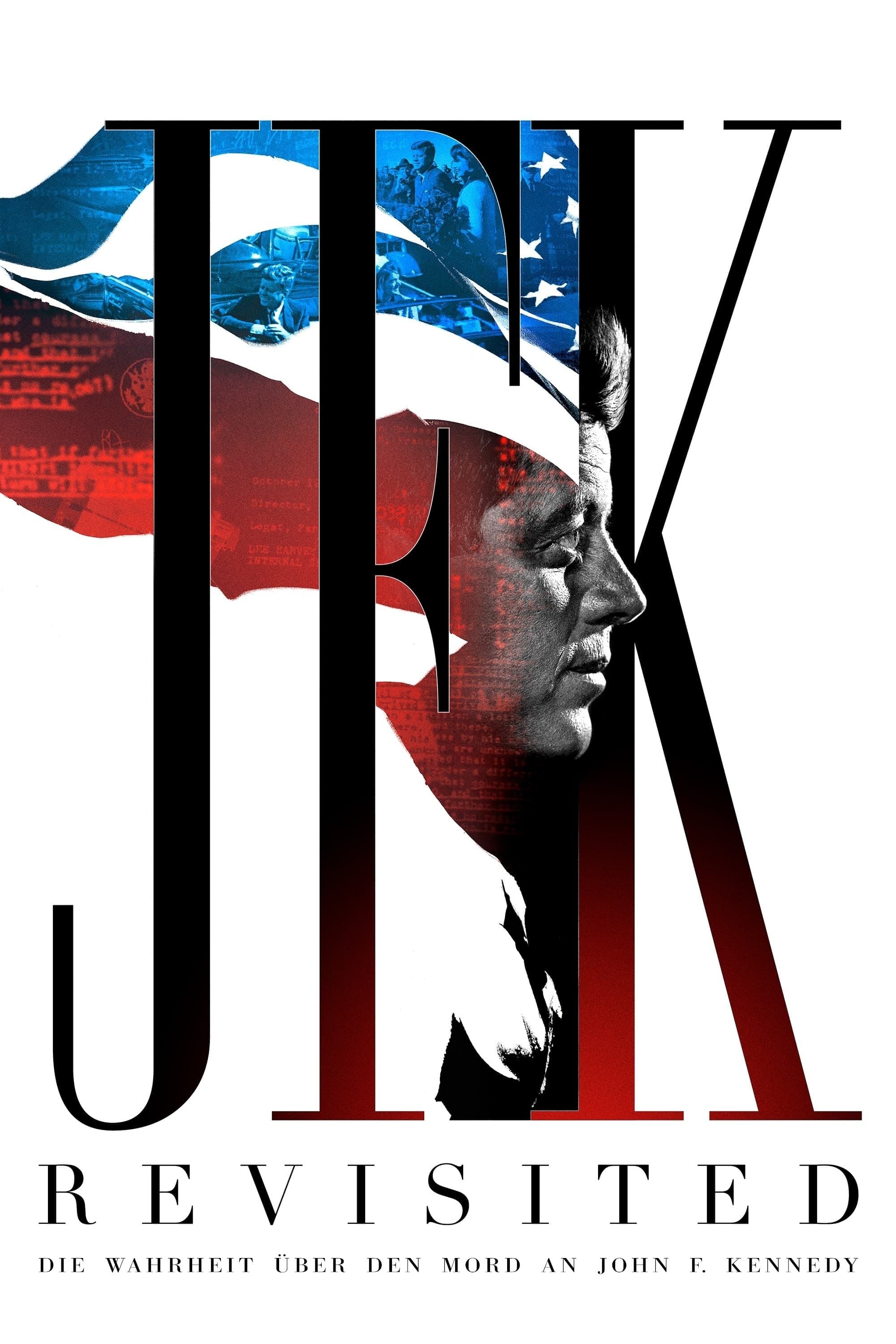 JFK Revisited: Through the Looking Glass