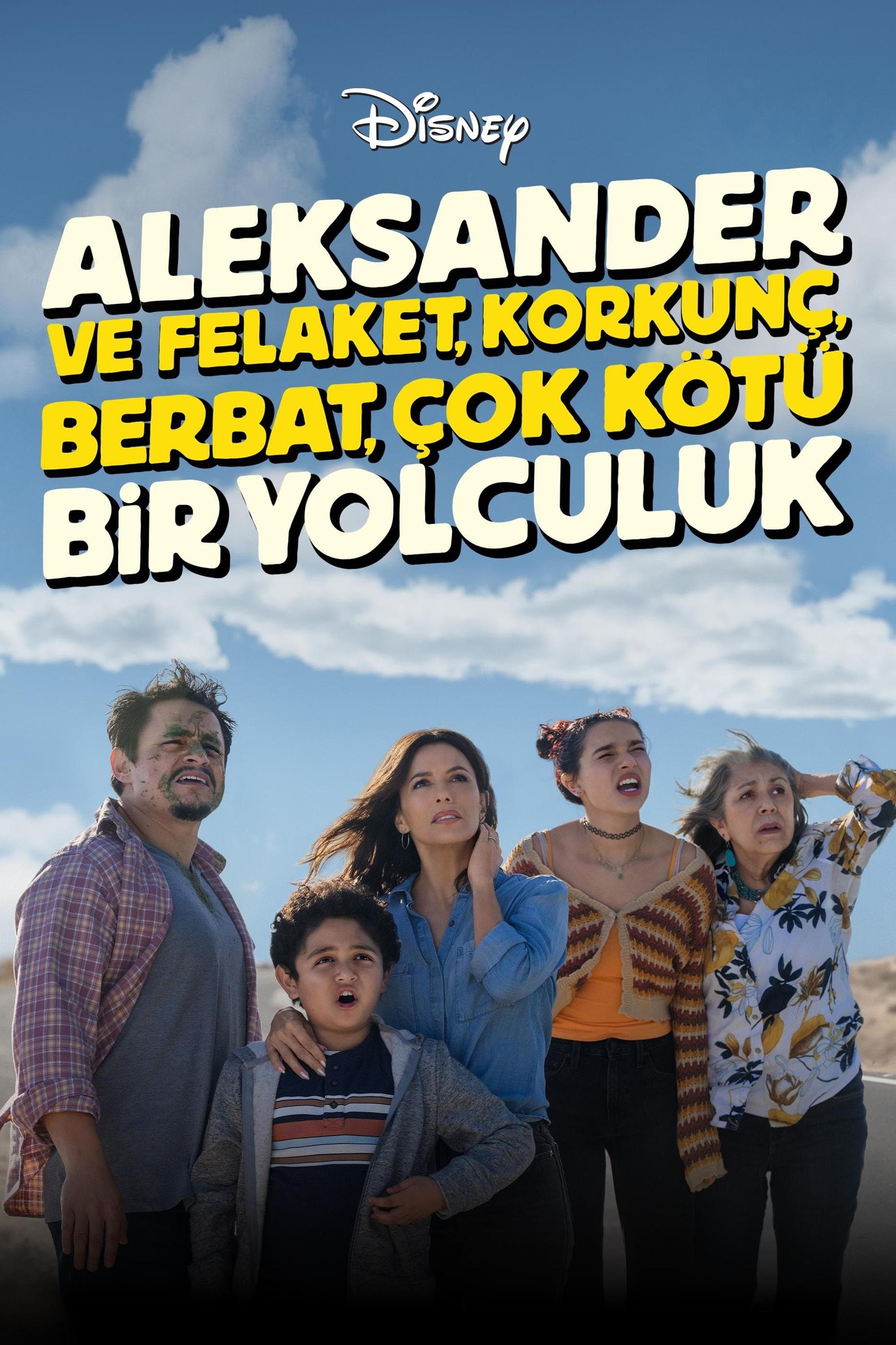 Aleksander ve Felaket, Korkunç, Berbat, Çok Kötü Bir Yolculuk