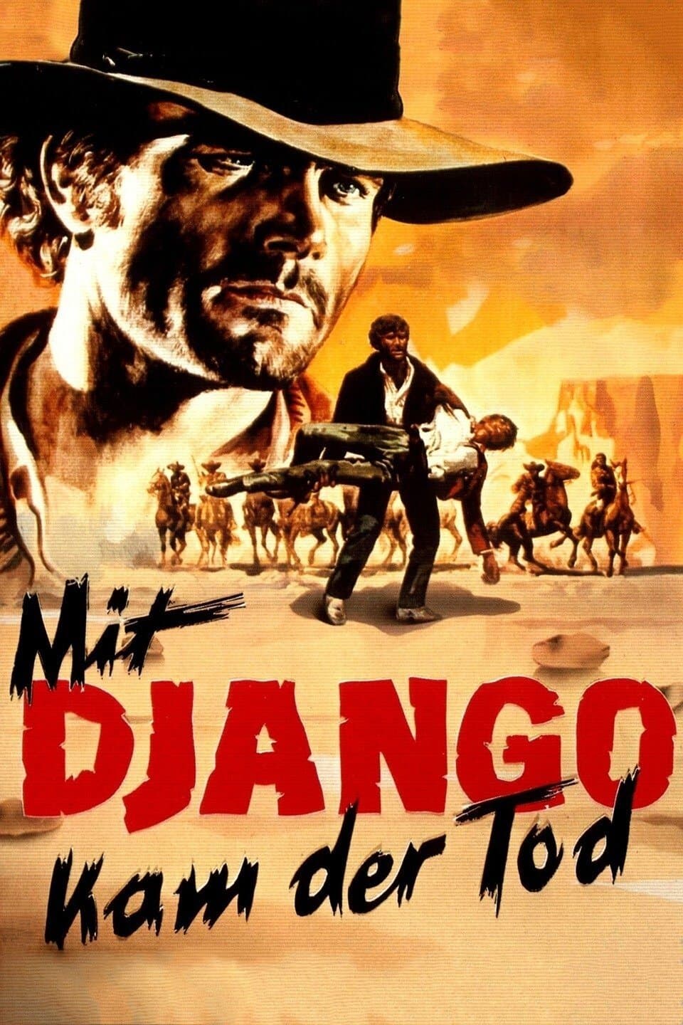 Mit Django kam der Tod
