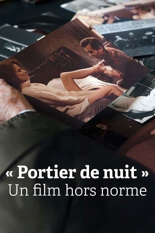“Portier de nuit”, un film hors norme