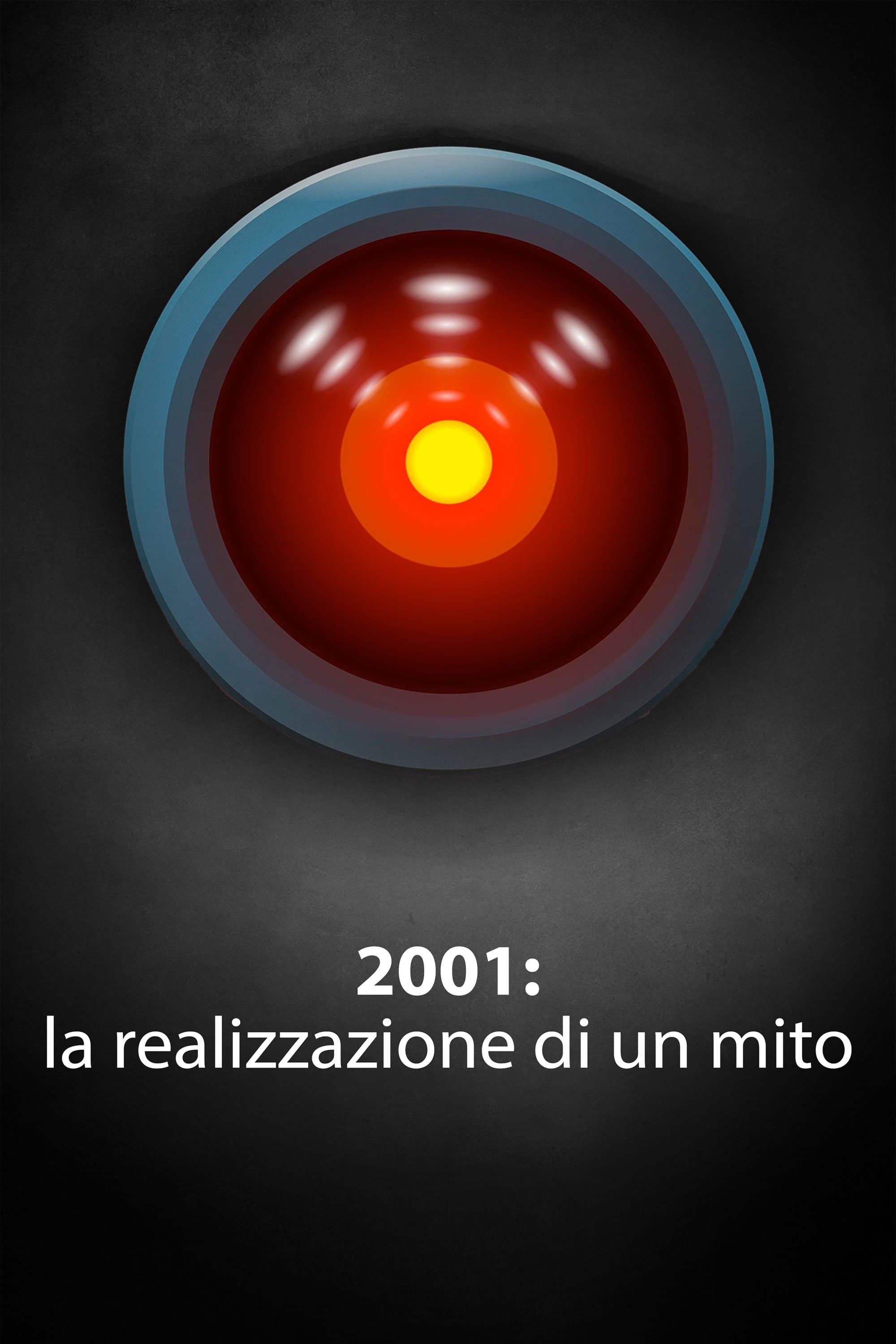 2001: The Making of a Myth
