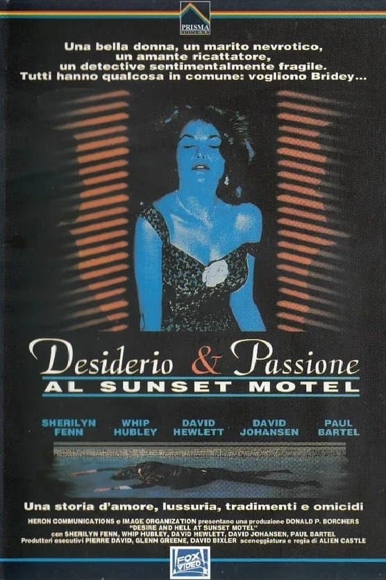 Desire and Hell at Sunset Motel