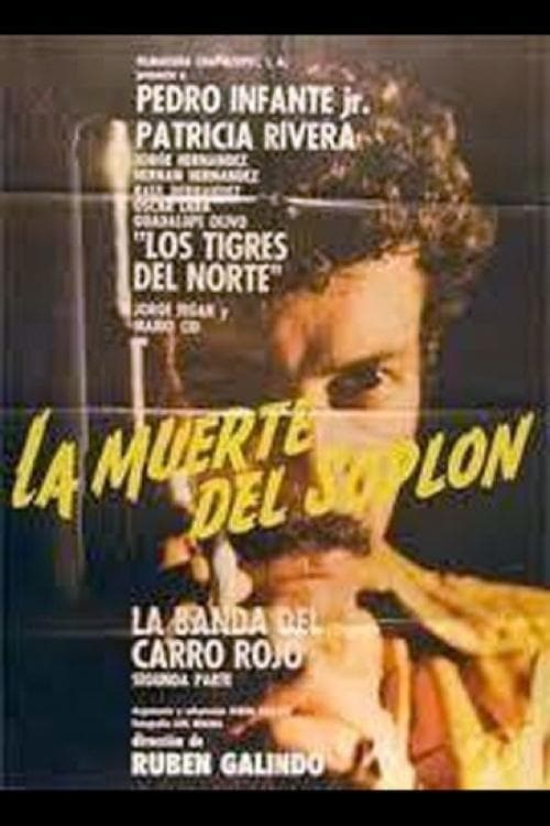 La Muerte Del Soplón