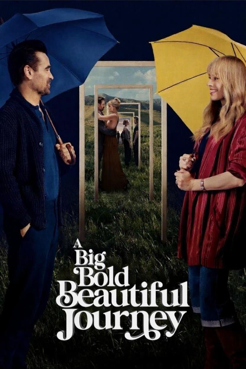 A Big Bold Beautiful Journey