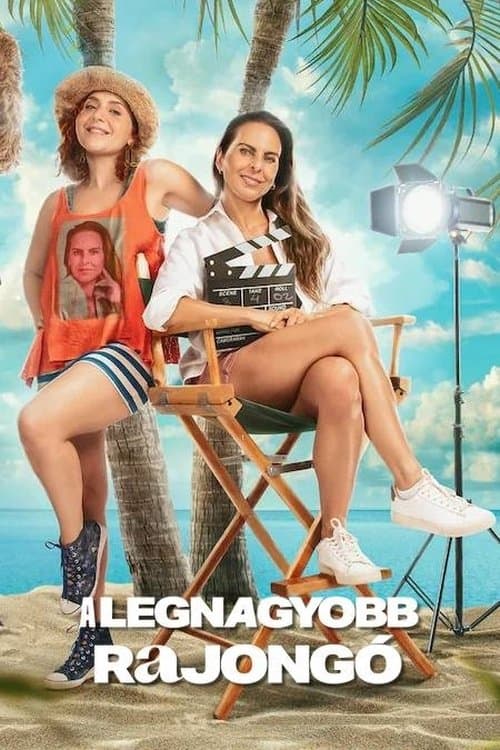 A legnagyobb rajongó